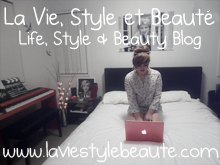 La Vie, Style et Beaute