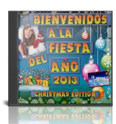 BIENVENIDOSALAFIESTADELANtildeO2013parte1 zpsca8ccdd3 - VA - Bienvenidos A La Fiesta del Año 2013.(Christmas Edition) (By RDj) (2CD) (2013)
