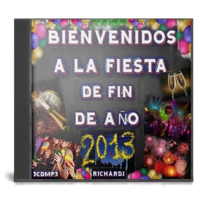 BIENVENIDOSALAFIESTADELFINDEANtildeO2013